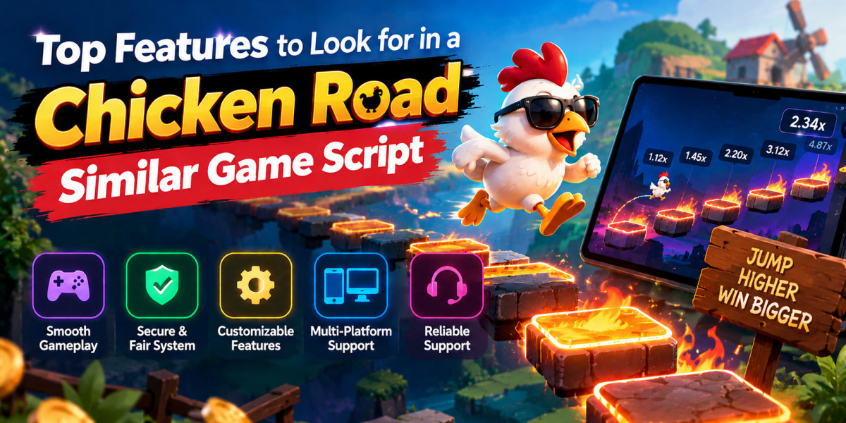 Top Features to Look for in a Chicken Road Similar Game Script